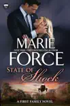 State of Shock (First Family Series, Book 4) e-book