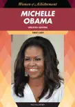 Michelle Obama, Updated Edition sinopsis y comentarios