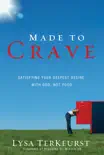Made to Crave synopsis, comments