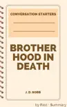 Summary of Brotherhood in Death Conversation Starters synopsis, comments