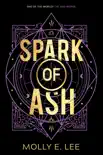 Spark of Ash synopsis, comments