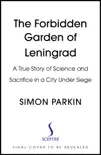 The Forbidden Garden of Leningrad sinopsis y comentarios