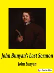 John Bunyan's Last Sermon sinopsis y comentarios