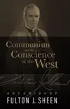 Communism and the Conscience of the West synopsis, comments