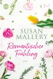 Romantischer Frühling mit Susan Mallery (3in1) sinopsis y comentarios
