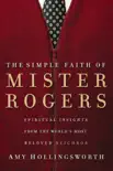 The Simple Faith of Mister Rogers synopsis, comments
