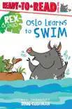 Oslo Learns to Swim synopsis, comments