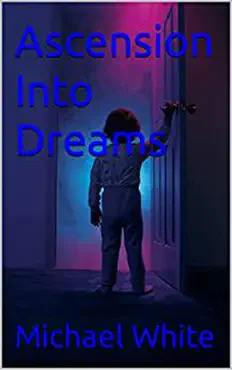 ascension into dreams book cover image