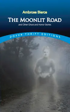the moonlit road and other ghost and horror stories book cover image