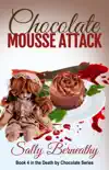Chocolate Mousse Attack synopsis, comments