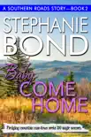 Baby, Come Home synopsis, comments