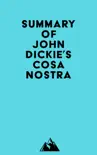 Summary of John Dickie's Cosa Nostra sinopsis y comentarios