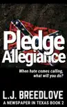 Pledge Allegiance synopsis, comments