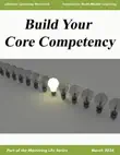Build Your Core Competencies synopsis, comments