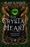 The Crystal Heart synopsis, comments