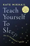 Teach Yourself to Sleep synopsis, comments