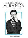The Lin-Manuel Miranda Collection synopsis, comments