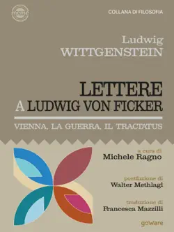 lettere a ludwig von ficker. vienna, la guerra, il tractatus book cover image