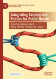 Integrating Science and Politics for Public Health reviews