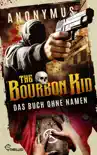 The Bourbon Kid - Das Buch ohne Namen synopsis, comments