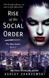 Rise of the Social Order synopsis, comments