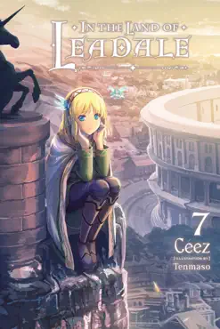 in the land of leadale, vol. 7 (light novel) book cover image