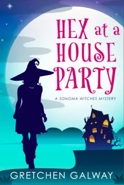 hex at a house party book cover image