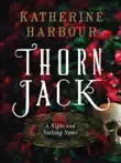 Thorn Jack synopsis, comments