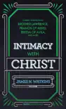 Intimacy with Christ synopsis, comments