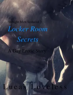 straight men seduced 3: locker room secrets book cover image