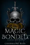 Magic Bonded: Reverse Harem Dragon Shifter Paranormal Romance e-book