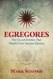 Egregores synopsis, comments