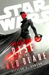 Star Wars Inquisitor: Rise of the Red Blade sinopsis y comentarios