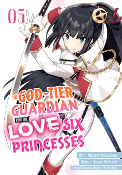 the god-tier guardian and the love of six princesses volume 5 book cover image