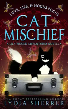 love, lies, and hocus pocus cat mischief book cover image