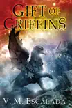 Gift of Griffins synopsis, comments