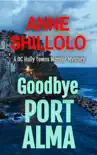 Goodbye Port Alma e-book