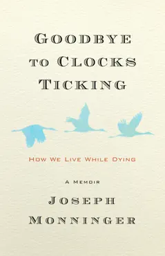 goodbye to clocks ticking book cover image