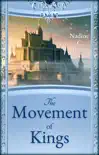 The Movement of Kings synopsis, comments