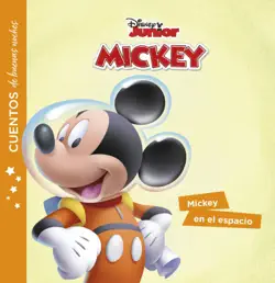 la casa de mickey mouse. cuentos de buenas noches. mickey en el espacio imagen de la portada del libro