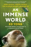 An Immense World book summary, reviews and download
