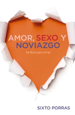 amor, sexo y noviazgo book cover image