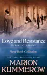 Love and Resistance - The Trilogy synopsis, comments