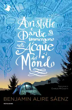 aristotle e dante si immergono nelle acque del mondo book cover image