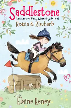 saddlestone connemara pony listening school roisin and rhubarb book cover image