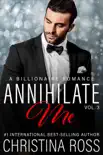 Annihilate Me, Vol. 3 book summary, reviews and download
