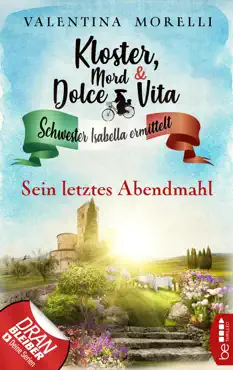 kloster, mord und dolce vita - sein letztes abendmahl book cover image