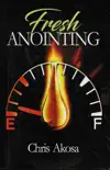Fresh Anointing synopsis, comments