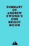 Summary of Andrew Kwong's One Bright Moon sinopsis y comentarios