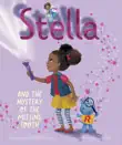 Stella and the Mystery of the Missing Tooth synopsis, comments